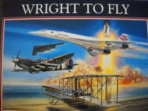 Wright to Fly-Celebrating 100 years of powered flight compiled by Peter R March