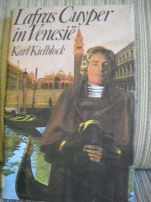 Karl Kielblock - Lafras Cuyper in Venesie