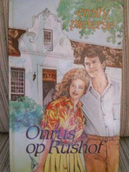 Onrus op Rushof - Emily Pieterse - (Grootdruk)