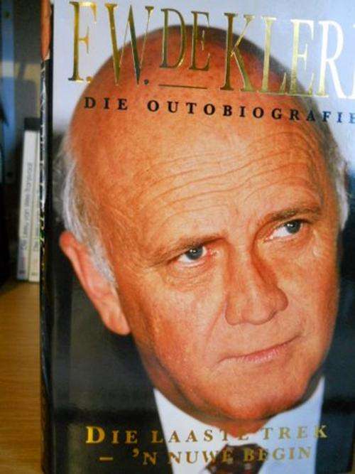 FW De Klerk - Die outobiografie. Die laaste trek - `n nuwe begin.