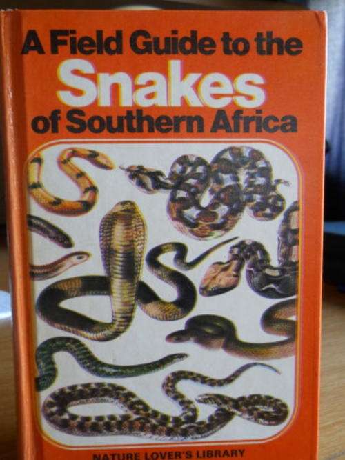 A field guide to the snakes of Southern Africa