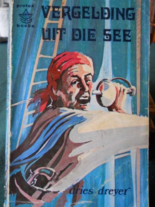 Protea Boeke: Vergelding uit die see - Dries Dreyer