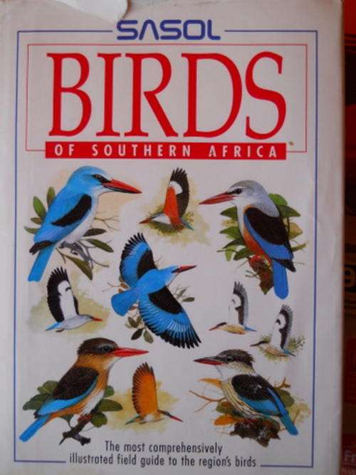 Sasol Bird's of Southern Africa text by Ian Sinclair