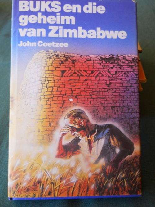 Buks en die geheim van Zimbabwe - John Coetzee