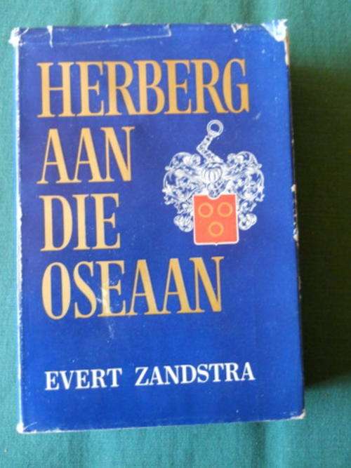 Herberg aan die oseaan - E Zandstra (vertaal deur P.W Grobbelaar)Die verhaal van Jan van Riebeeck