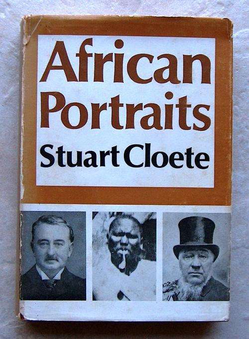 AFRICAN PORTRAITS by Stuart Cloete