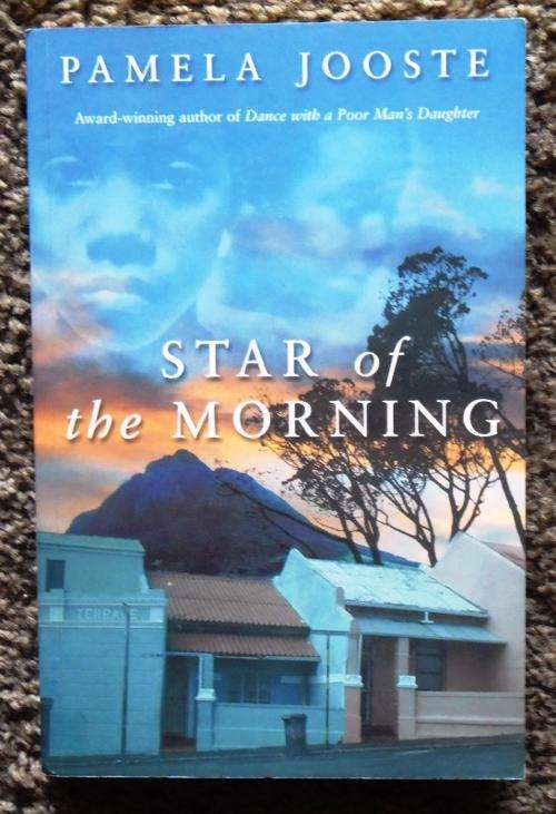 STAR OF THE MORNING by Pamela Jooste