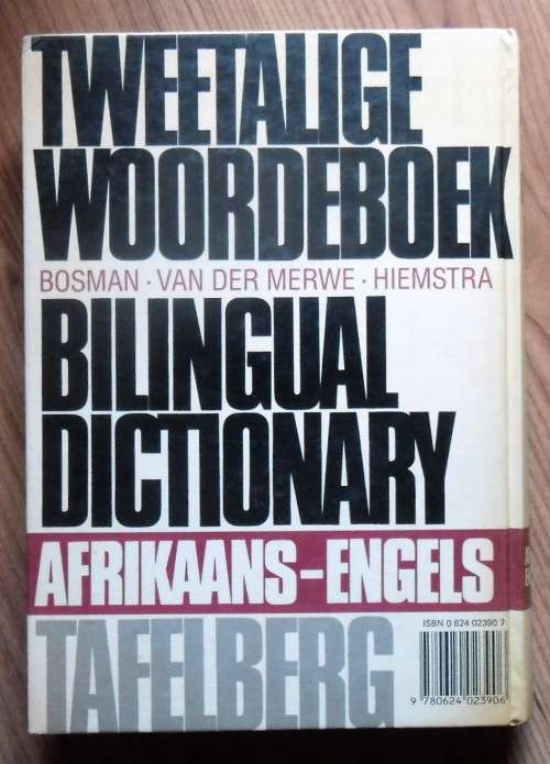 TWEETALIGE WOORDEBOEK ¿ BILINGUAL DICTIONARY ¿ Afrikaans-Engels deur Bosman Van der Merwe and Hiemst