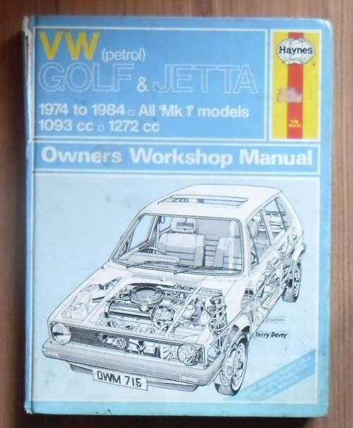 VW (petrol) GOLF & JETTA 1974 to 1984 All ¿Mk 1¿ models 1093cc 1272cc Owners Workshop Manual by A K
