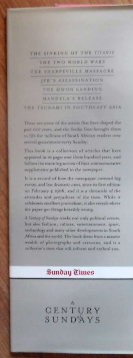 A CENTURY OF SUNDAYS 1906-2006 A 100 years of breaking news in the Sunday Times by Nadine Dreyer (Ed