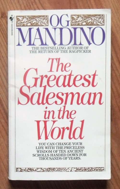 THE GREATEST SALESMAN IN THE WORLD by Og Mandino