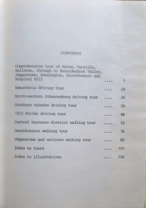 SOME HISTORIC DRIVES & WALKS OF JOHANNESBURG by The Johannesburg  Historical Foundation