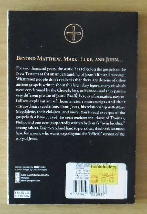 JESUS - THE UNAUTHORISED VERSION Ancient Accounts of the Unknown Christ by Mian Ridge (Ed)