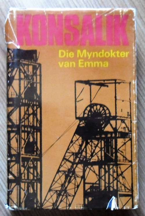 DIE MYNDOKTER VAN EMMA deur Heinz Konsalik