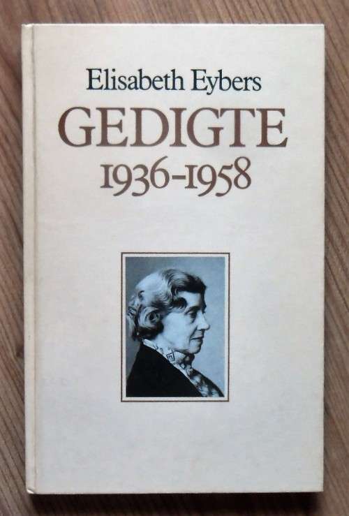 GEDIGTE 1936-1958 deur Elizabeth Eybers