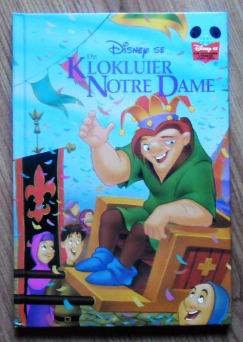 DIE KLOKLUIER VAN NOTRE DAME (Disney se Wonderwereld van Lees)