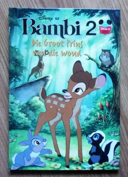 BAMBI 2 DIE GROOT PRINS VAN DIE WOUD (Disney se Wonderwereld van Lees)