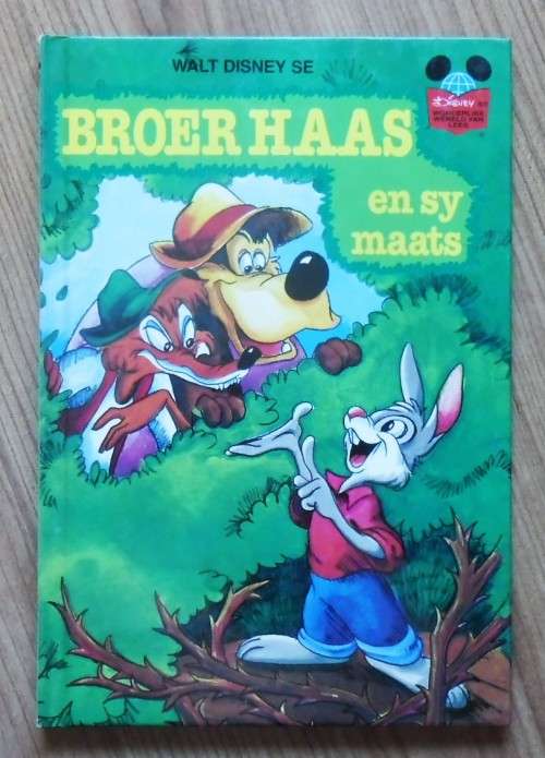 BROER HAAS EN SY MAATS (Disney se Wonderwereld van Lees)