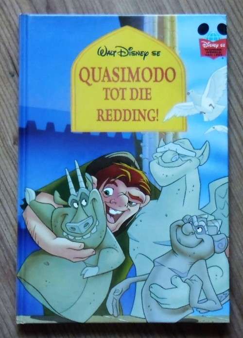 QUASIMODO TOT DIE REDDING (Disney se Wonderwereld van Lees)