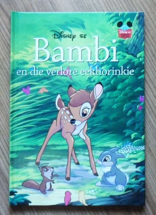 BAMBI EN DIE VERLORE EEKHORINKIE (Disney se Wonderwereld van Lees)