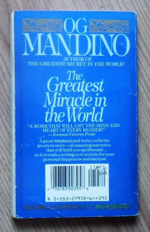 THE GREATEST MIRACLE IN THE WORLD by Og Mandino