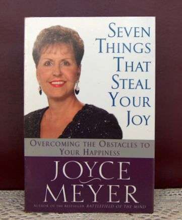 SEVEN THINGS THAT STEAL YOUR JOY by Joyce Meyer