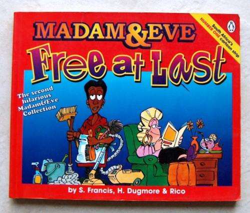 MADAM & EVE  Free at Last by S Francis, H Dugmore & Rico REDUCED 50%