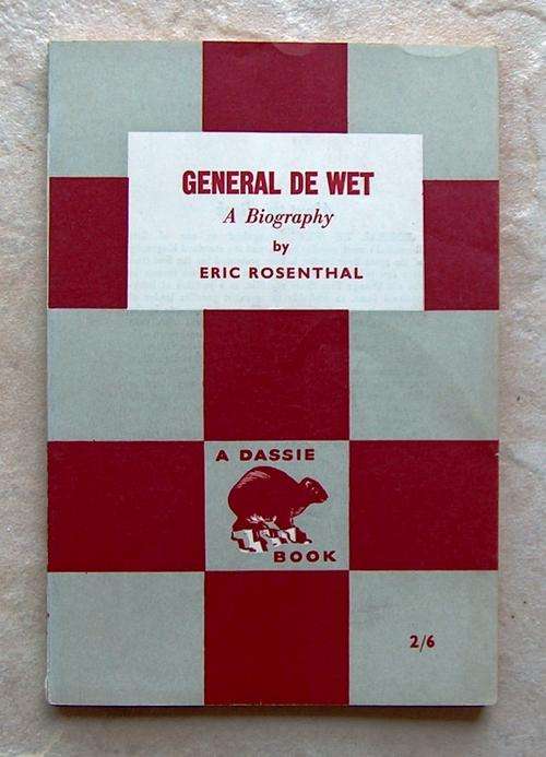 GENERAL DE WET by Eric Rosenthal