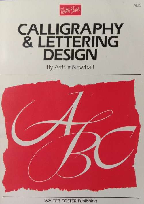 Arthur Newhall-Calligraphy and lettering design