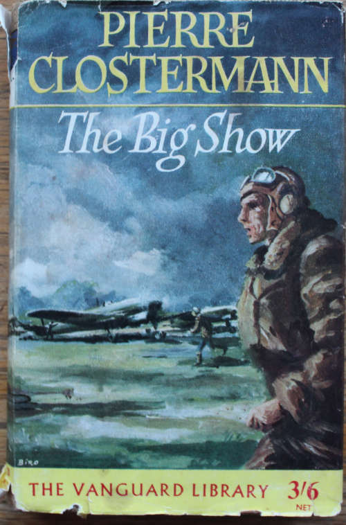 The Big Show - Pierre Clostermann