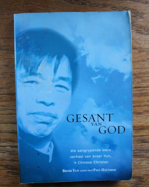 Gesant van God by Broer Yun & Paul Hattaway. Translated by Cliff Smits