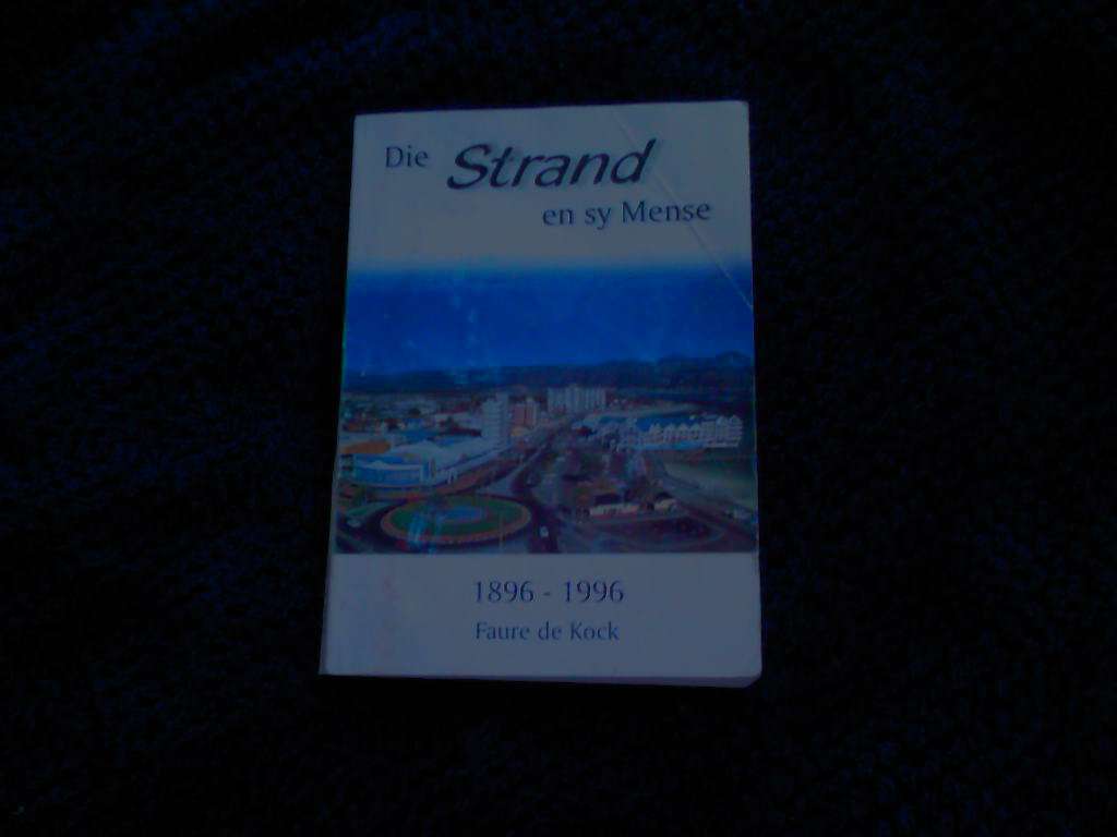 DIE STRAND EN SY MENSE -FAURE DE KOCK
