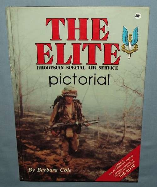 1986 The Elite Rhodesian Special Air Service Pictorial Book by Barbara Cole