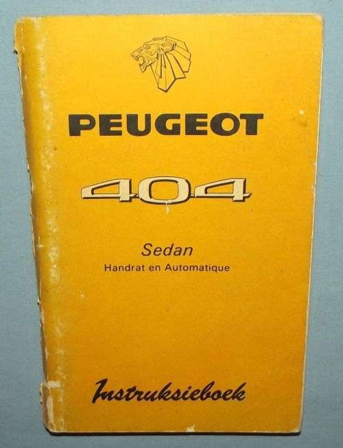1960's Peugeot 404 Sedan South African Bilingual Owner's Instruction Book