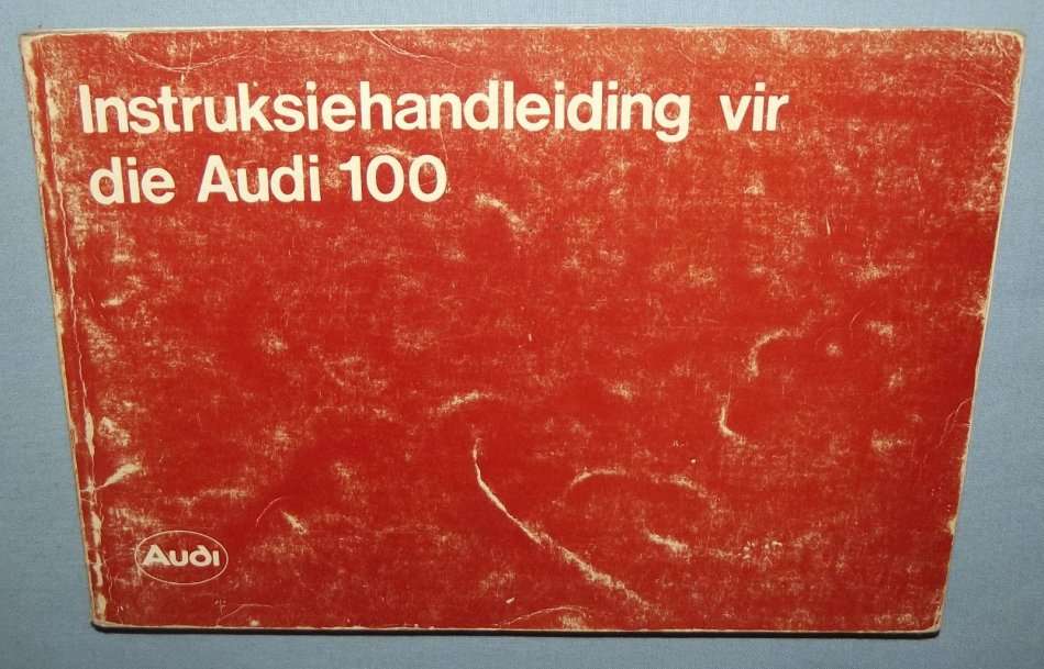 1981 VW South Africa Audi 100 Bilingual Owner's Instruction Manual
