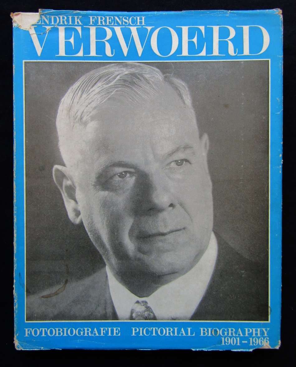1901 - 1966 Verwoerd Fotobiografie Pictorial Biography