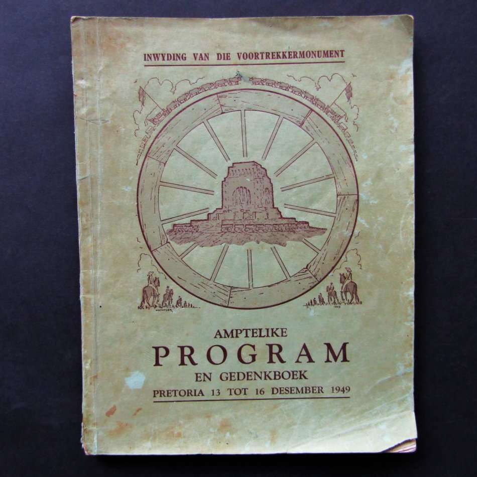 1949 Inwyding van die Voortrekker Monument Amptelike Program en Gedenkboek