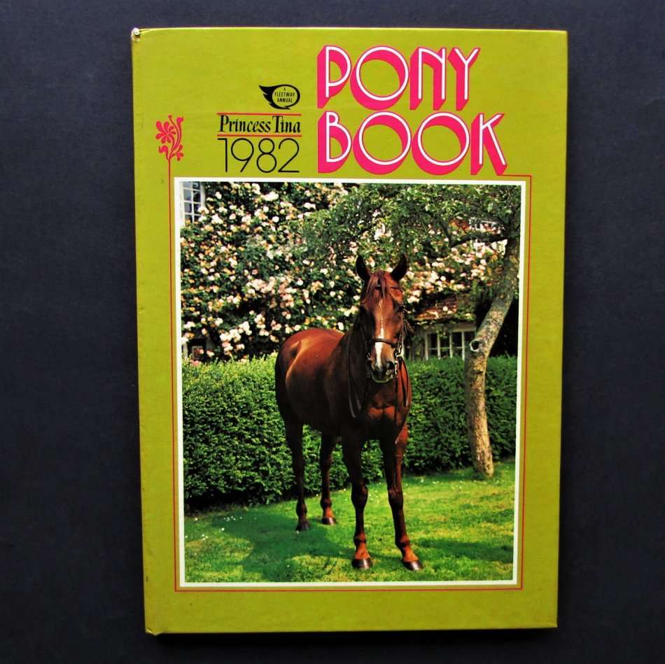 1982 Princess Tina Pony Book Annual