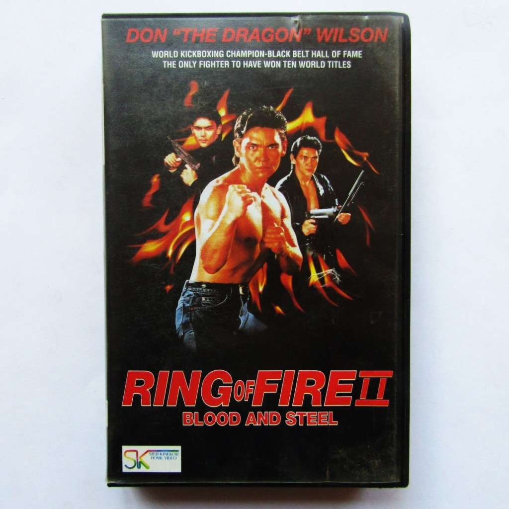 Ring of Fire II: Blood and Steel - Don Wilson - Movie VHS Tape (1993)