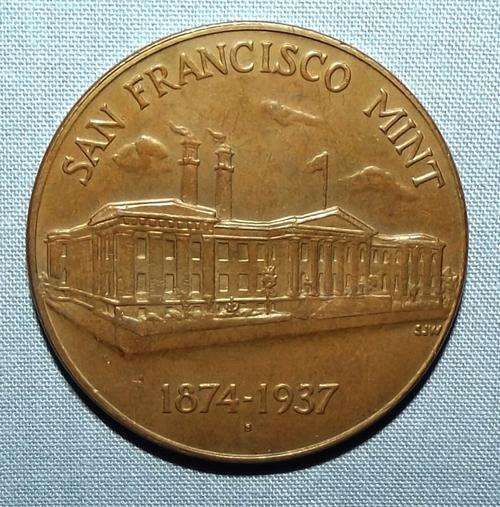 Old 1874 - 1937 San Francisco Mint Coin Medallion