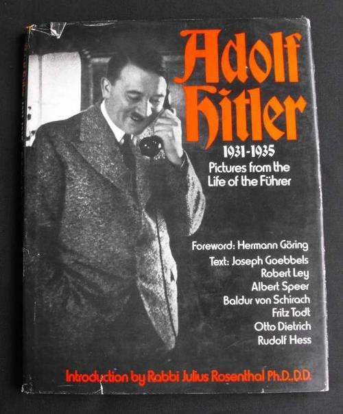 ADOLF HITLER 1931-1935 PICTURES FROM THE LIFE OF THE FUHRER (1978)