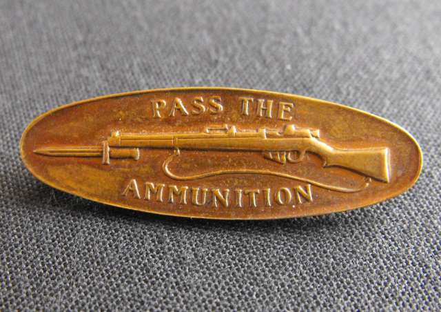 SA WW2 PASS THE AMMUNITION BRONZE BADGE