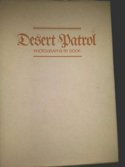 *Ltd Edition*Desert Patrol Author: Dook  Photography (African Art)