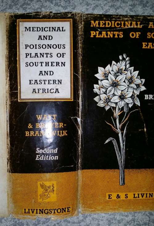 Medicinal and Poisonous Plants of Southern and Eastern Africa 2nd Ed.1962