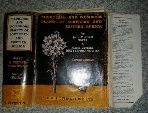 Medicinal and Poisonous Plants of Southern and Eastern Africa 2nd Ed.1962