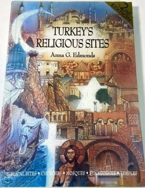 TURKEY`S RELIGIOUS SITES By Anna G Edmonds **Mint Condition**