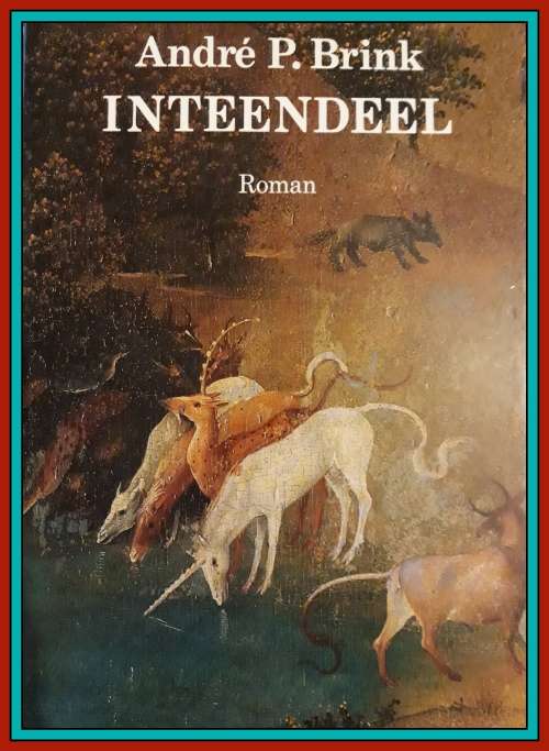 Inteendeel  André P. Brink-Eeerste Uitgawe-Skoon-Netjies