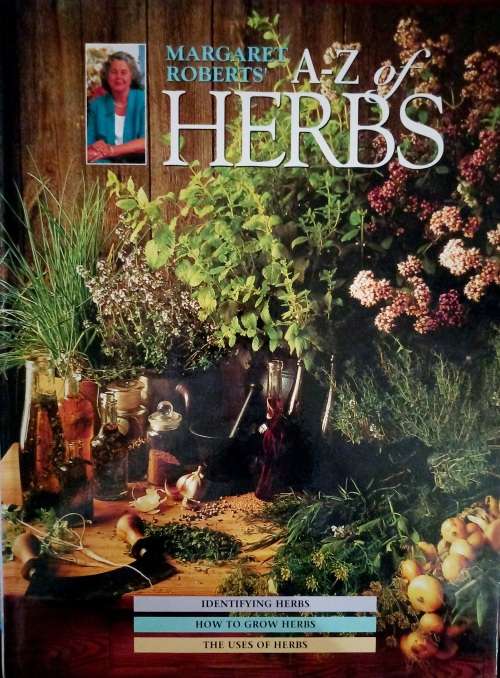 Margaret Roberts` A-Z Herbs