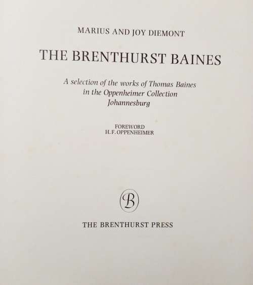 The Brenthurst Baines : works of Thomas Baines in the Oppenheimer Collection