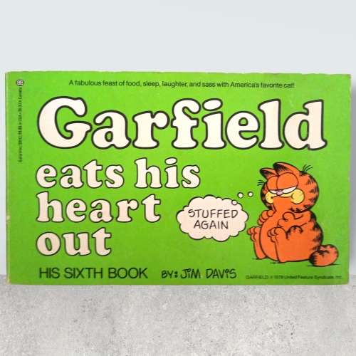 Garfield Eats His Heart Out - His 6th Book by Davis, Jim